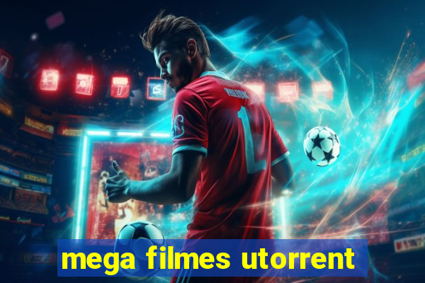 mega filmes utorrent